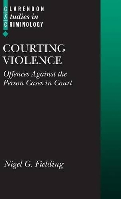 Courting Violence - Nigel Fielding