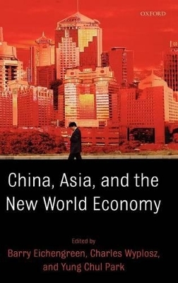 China, Asia, and the New World Economy - 