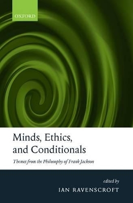 Minds, Ethics, and Conditionals - 