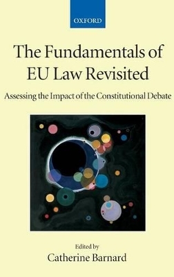 The Fundamentals of EU Law Revisited - 