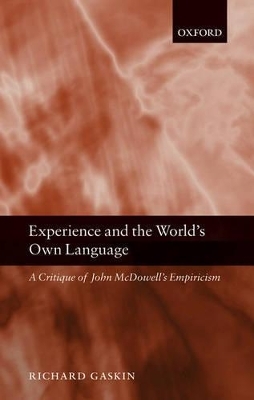 Experience and the World's Own Language - Richard Gaskin