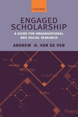 Engaged Scholarship - Andrew H. Van De Ven