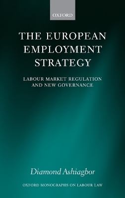 The European Employment Strategy - Diamond Ashiagbor