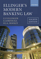 Ellinger's Modern Banking Law - E.P. Ellinger, Eva Lomnicka, Richard Hooley