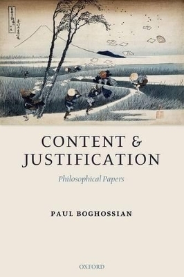 Content and Justification - Paul A. Boghossian