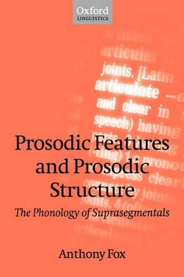 Prosodic Features and Prosodic Structure - Anthony Fox