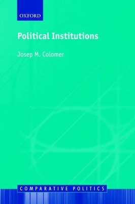 Political Institutions - Josep M. Colomer