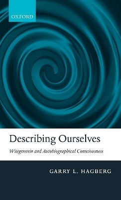 Describing Ourselves - Garry Hagberg