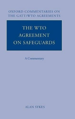 The WTO Agreement on Safeguards - Alan O. Sykes