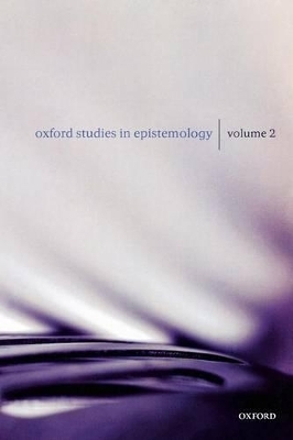 Oxford Studies in Epistemology - 
