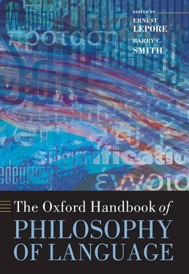 The Oxford Handbook of Philosophy of Language - 