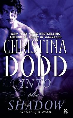 Into the Shadow - Christina Dodd