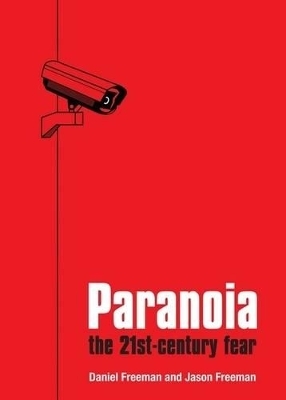 Paranoia - Daniel Freeman, Jason Freeman