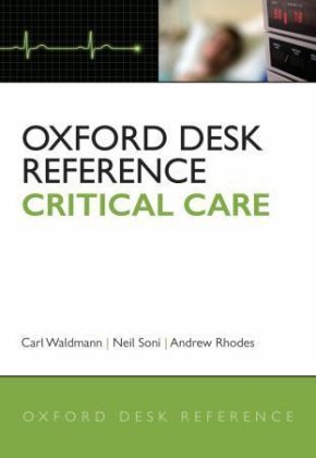 Oxford Desk Reference: Critical Care - 