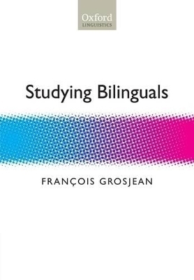 Studying Bilinguals - François Grosjean