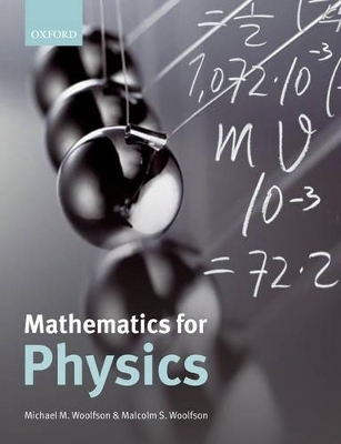 Mathematics for Physics - Michael M. Woolfson, Malcolm S. Woolfson