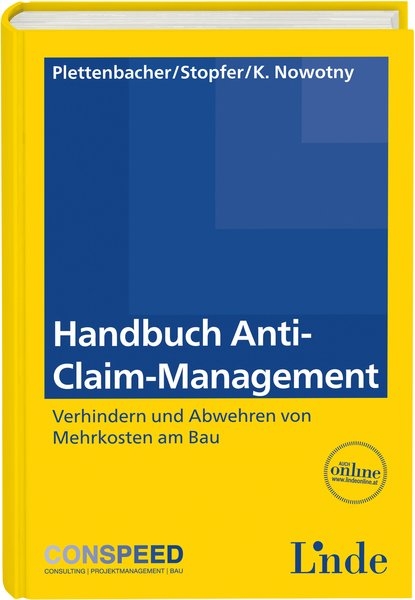 Handbuch Anti-Claim-Management - Wolf Plettenbacher, Martin Stopfer, Katharina Nowotny
