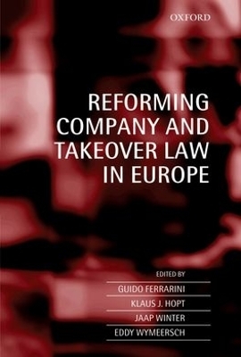 Reforming Company and Takeover Law in Europe - 