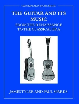 The Guitar and its Music - James Tyler, Paul Sparks