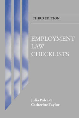 Employment Law Checklists - Julia Palca, Catherine Taylor