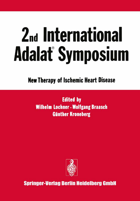 2nd International Adalat® Symposium - Wilhelm Lochner, Wolfgang Braasch, Günther Kroneberg