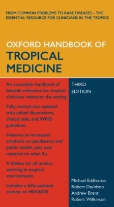 Oxford Handbook of Tropical Medicine - Michael Eddleston, Robert Davidson, Andrew Brent, Robert Wilkinson