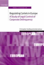 Regulating Cartels in Europe - Christopher Harding