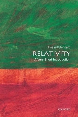 Relativity: A Very Short Introduction - Russell Stannard