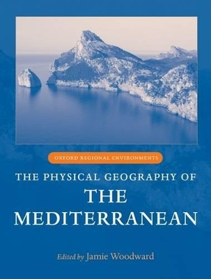 The Physical Geography of the Mediterranean - 