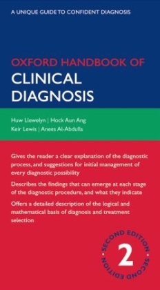 Oxford Handbook of Clinical Diagnosis - Huw Llewelyn, Hock Aun Ang, Keir E Lewis, Anees Al-Abdullah