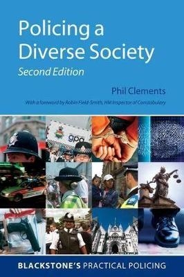 Policing a Diverse Society - Phil Clements