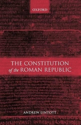 The Constitution of the Roman Republic - Andrew Lintott