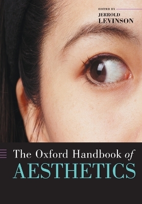 The Oxford Handbook of Aesthetics - 