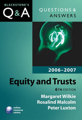 Equity and Trusts 2006-2007 - Margaret Wilkie