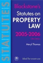 Statutes on Property Law 2005-2006 - Meryl Thomas