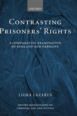 Contrasting Prisoners' Rights - Liora Lazarus