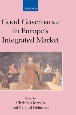 Good Governance in Europe's Integrated Market - 