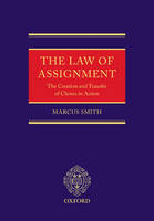 The Law of Assignment - Marcus Smith