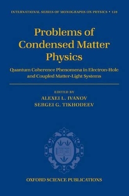 Problems of Condensed Matter Physics - 