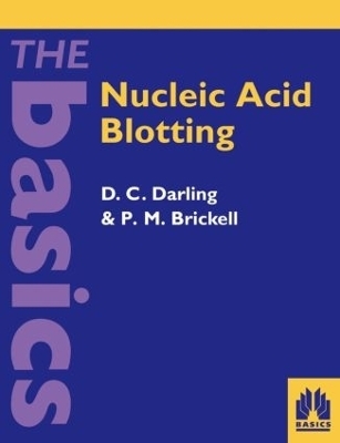 Nucleic Acid Blotting - D C Darling, P M Bricknell