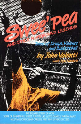 Swee'pea and Other Playground Legends - John Vallenti, Ron Naclerio, John Valenti