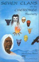 Seven Clans of the Cherokee Society - M Reed