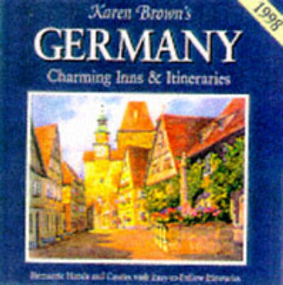 Karen Brown's Germany - Karen Brown,  etc.