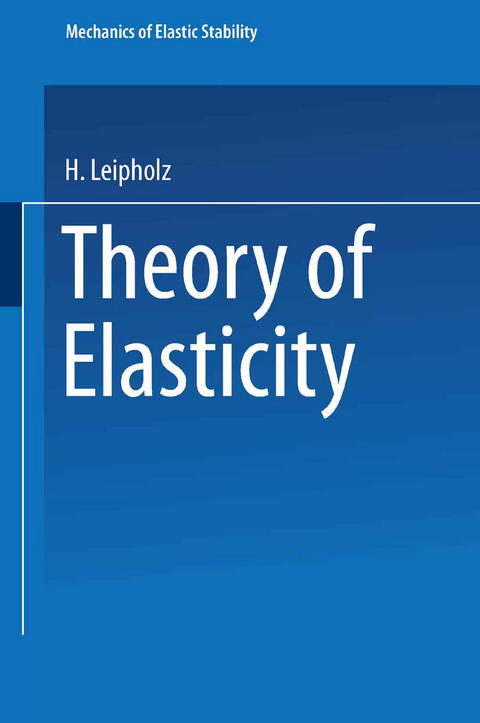 Theory of elasticity - U. Leipholz