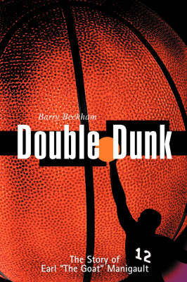 Double Dunk - Barry Beckham