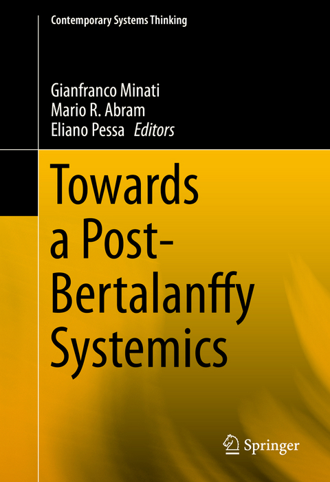 Towards a Post-Bertalanffy Systemics - 