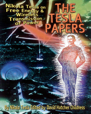 Tesla Papers - Nikola Tesla