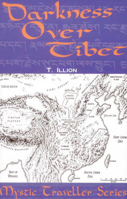 Darkness Over Tibet - Theodor Illion