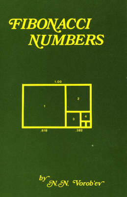 Fibonacci Numbers - Nikolai N. Vorob'ev