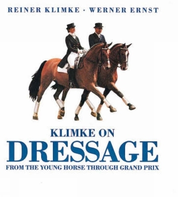 Klimke on Dressage - Reiner Klimke